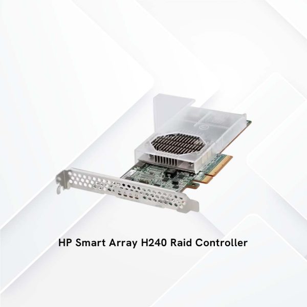 HP Smart Array H240 Raid Controller